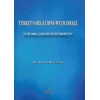 Turkeys Relations With Israel