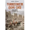 Türkistanın İşgal Çağı