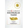Türkiye Cumhuriyeti Bakanlıklar Tarihi (Ciltli)