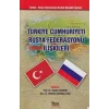 Türkiye Cumhuriyeti Rusya Federasyonu İlişkileri