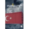 Türkiye Cumhuriyetinin Yüzüncü Yılında Dış Ticaret Politikaları (1923-2023)