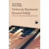 Türkiyede Büyümenin Ekonomi Politiği