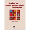Türkiyede Kamu Yönetiminin Dönüşümü
