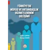 Türkiyede Nüfus Ve Vatandaşlık Hizmetlerinin Gelişimi