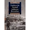 Türkiyede Siyasal Şiddetin Boyutları