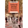 Türkiyede Spiritüel Arayışlar