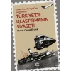 Türkiyede Ulaştırmanın Siyaseti