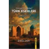 Türkiye Dışındakı Türk Eserleri