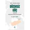 Türkiye-Gürcistan Sınırında Düzensiz Göç Hareketleri