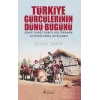 Türkiye Gürcülerinin Dünü - Bugünü