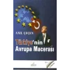 Türkiyenin Avrupa Macerası