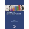 Türkiyenin  Ekonomik Krizleri