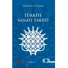 Türkiye Sanatı Tarihi
