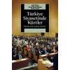 Türkiye Siyasetinde Kürtler: Direniş, Hak Arayışı, Katılım