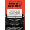Türkiye Sözlü Basın Tarihi Cilt 1