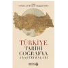 Türkiye Tarihi Coğrafya Araştırmaları