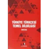 Türkiye Türkçesi Temel Dilbilgisi