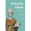 Türkiye’de Felsefe [1923-2023] - 2