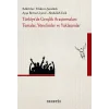 Türkiyede Gençlik Araştırmaları: Temalar, Yönelimler ve Yaklaşımlar