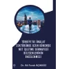 Türkiyede İmalat Sektöründe Uzun Dönemde Net İşletme Sermayesi Bileşenlerinin İncelenmesi
