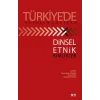 Türkiyede Kesişen-Çatışan Dinsel Ve Etnik Kimlikler