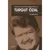 Türkiyede Liberal-Muhafazakar Siyaset ve Turgut Özal