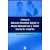Türkiye’de Muhasebe Mesleğinin Gelişimi ve Meslek Mensuplarının İş Tatmini Üzerine Bir Araştırma