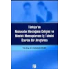 Türkiyede Muhasebe Mesleğinin Gelişimi ve Meslek Mensuplarının İş Tatmini Üzerine Bir Araştırma