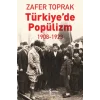 Türkiye’de Popülizm 1908-1923