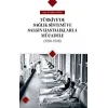 Türkiyede Sağlık Sistemi Ve Salgın Hastalıklarla Mücadele (1920-1938)