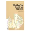 Türkiyede Şehir ve Toplum