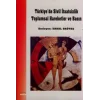 Türkiyede Sivil İtaatsizlik, Toplumsal Hareketler ve Basın