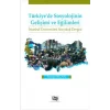 Türkiyede Sosyolojinin Gelişimi ve Eğilimleri