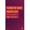 Türkiyeden Kesitler