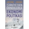 Türkiyeden Örneklerle Ekonomi Politikası