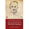 Türkiyenin İlk Komünistlerinden Zileli Halil Yalçınkaya