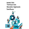Türkiyenin Mesleki Eğitimle İmtihanı