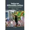Türkiyenin Milliyetçilikle İmtihanı