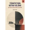 Türkiye’nin Refah Rejimi