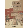 Türkler Ve İslamiyet