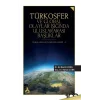 Türkosfer ve Global Olaylar Işığında Uluslararası Başlıklar
