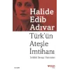 Türk’ün Ateşle İmtihanı