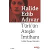 Türkün Ateşle İmtihanı