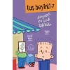 Tuş Beyinli - 7 (Ciltli)