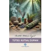 Tütsü : Kutsal Duman