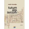 Tutum Algı İletişim