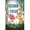 Tuzdan Evler