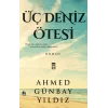Üç Deniz Ötesi