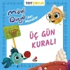 Üç Gün Kuralı - Mavi Dünyadan Masallar