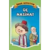 Üç Nasihat